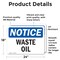 Signmission Waste Oil, 24 in W x Rectangle, Vinyl Decal OS-2PACK-NS-D-1824-L-16869 - alternate 2